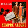Oziel E Alda mais tocadas 2026