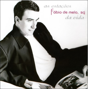 Padre Fábio de Melo (2001) - As Estações da Vida