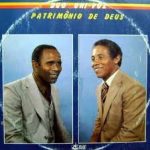 Patrimonio de Deus-Duo Uni Voz 1986