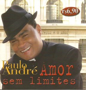 Paulo André - Amor sem limites - Voz e Pb