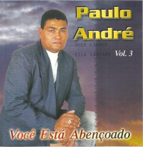 Paulo André - Você está abençoado - Voz