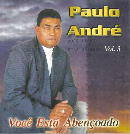 Paulo André - Você está abençoado - Voz