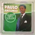 Paulo Antonio - Guerra Sem Solução 1988