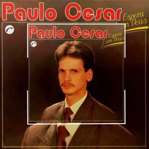 Paulo Cesar - Espera em Deus 1970