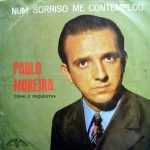 Paulo Moreira - Num Sorriso me Contemplou