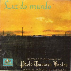 Paulo Tavares Bastos - Luz Do Mundo (1962)