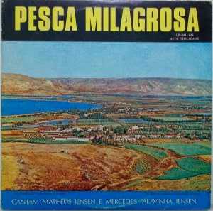 Baixe os CDs gospel – PESCA MILAGROSA – MATHEUS IENSEN & MERCEDES FALAVINHA PESCA MILAGROSA - MATHEUS IENSEN & MERCEDES FALAVINHA