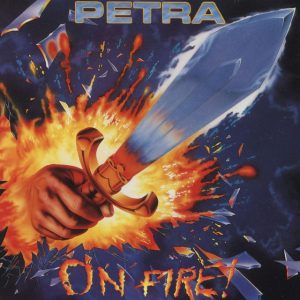 Petra - On Fire! (1988)