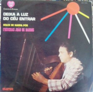 Phineias João de Barros - Deixa a Luz do Céu Entrar (1976)
