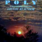 Baixe os CDs gospel - POLY E SUA GUITARRA LOUVAM AO SENHOR 1970 POLY E SUA GUITARRA LOUVAM AO SENHOR 1970