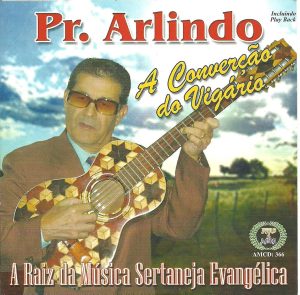 PR ARLINDO CONVERSÃO DO VIGARIO