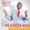 Pr ELIEZER ROSA-FALE COM DEUS-VOZ E PB