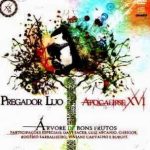 Pregador Luo E Apocalipse XVI - Árvore de Bons Frutos