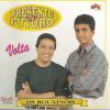 Presente & Futuro (Os rouxinóis) - Volta