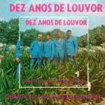 Quarteto Arautos Do Senhor - Dez Anos de Louvor - 1975