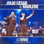 Que Amor é Esse-Julio César e Marlene