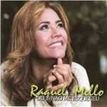 Raquel Mello | Deus Não Me Esqueceu | Voz