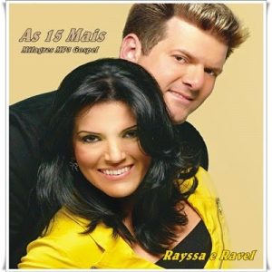 Rayssa e Ravel - As 15 Mais 2011
