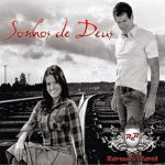Rayssa e Ravel - Sonhos de Deus