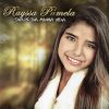 Rayssa Pamela - Deus da Minha Vida
