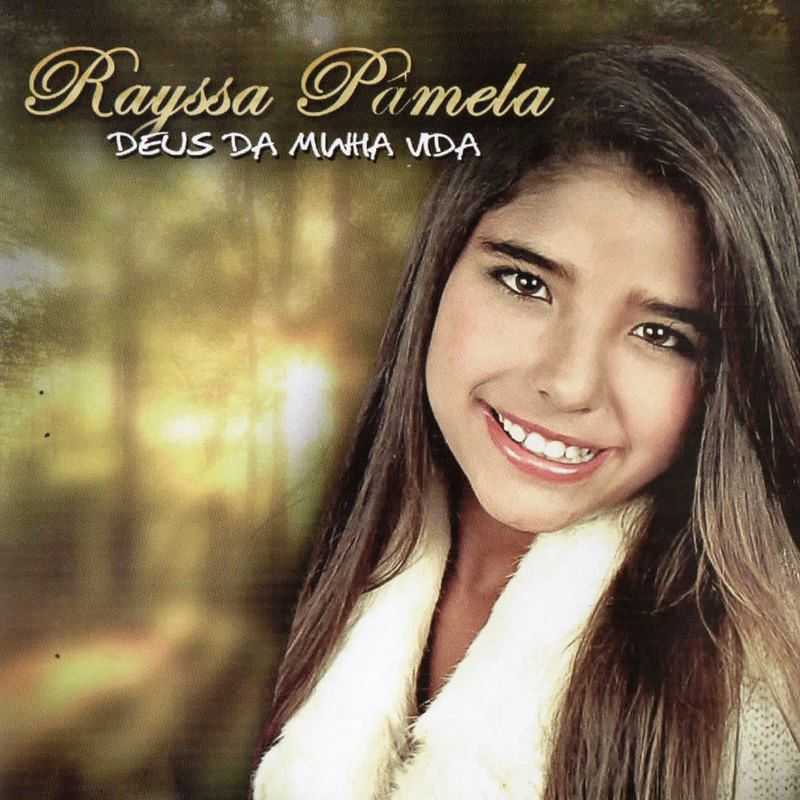 Rayssa Pamela - Deus da Minha Vida
