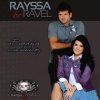 Rayssa & Ravel - Biografia de Um Vencedor 2011