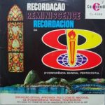 Recordação 8 Conferência Mundial Pentecostal