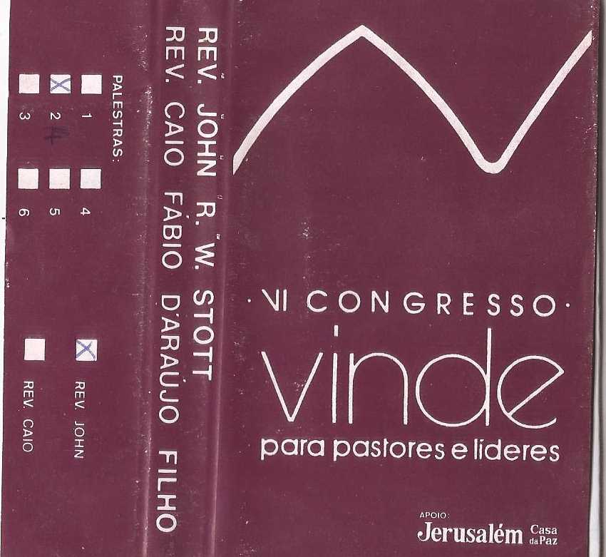 Rev. John R. W. Stott - IV Congresso Vinde para pastores e líderes (1992)