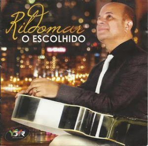 Rildomar Nascimento - O Escolhido (2013)