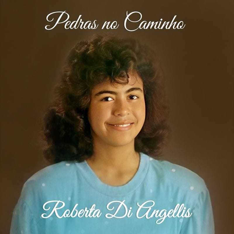 Roberta di Angellis - Pedras no Caminho