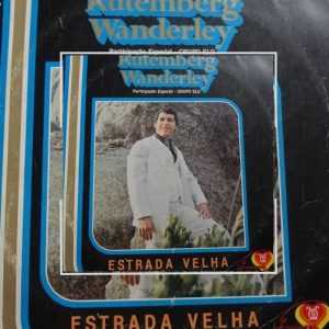 Rutemberg Wanderley - Estrada Velha