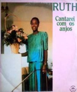 Ruth - Cantarei Com os Anjos