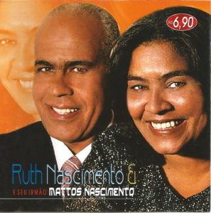 Ruth & Mattos Nascimento - Não há Deus igual
