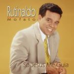 Rutnaldo mofato so jesus me guia