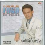SALATIEL SANTOS - FOGO DE PALHA VOZ E PB
