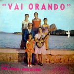 Samuel Barbosa & Maria da Gloria - Vai Orando