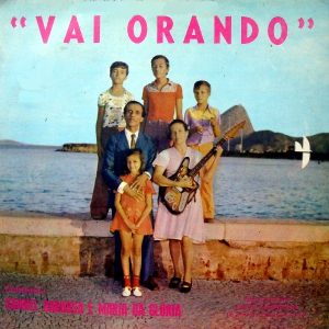 Samuel Barbosa & Maria da Gloria - Vai Orando