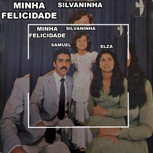 Samuel, Elza & Silvaninha - Minha Felicidade 1978