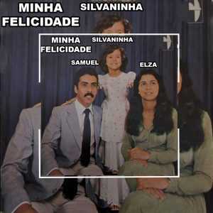 Samuel, Elza & Silvaninha - Minha Felicidade 1978
