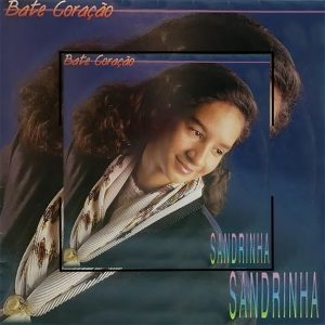 Sandrinha - Bate Coração 1994