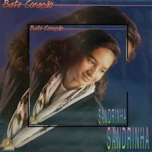 Sandrinha - Bate Coração 1994