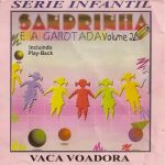 Sandrinha e a Garotada Vol. 02 - Vaca Voadora