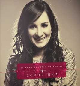 Sandrinha - Minhas Canções 2012