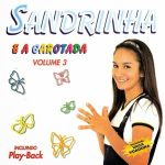 Sandrinha - Sandrinha e a Garotada Vol. 03