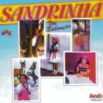 SANDRINHA VAI BALANÇAR
