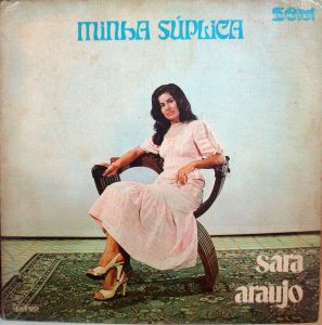 Sara Araújo - Minha Súplica [Part. Mara Dalila] (1978)