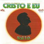 Saulo Nogueira - Cristo e eu