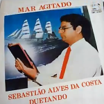 Sebastião Alves Da Costa - Mar Agitado Vol. I 1988