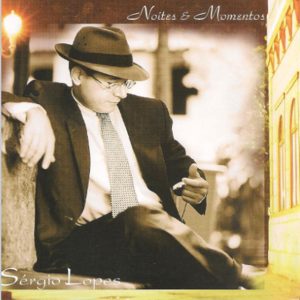 Sérgio Lopes - Noites & Momentos (1998)
