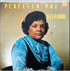 Silvinha - Perfeita Paz, Part. Conj. Filhos da Luz fx.12